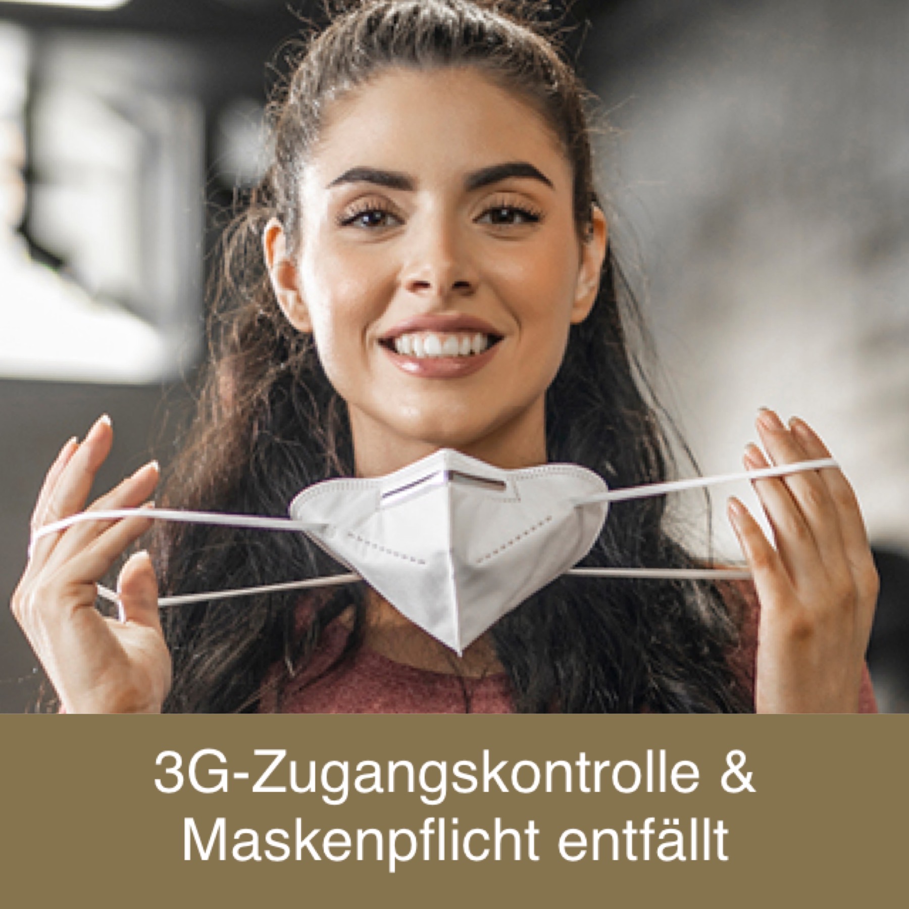 3G-Zugangskontrolle & Maskenpflicht entfällt